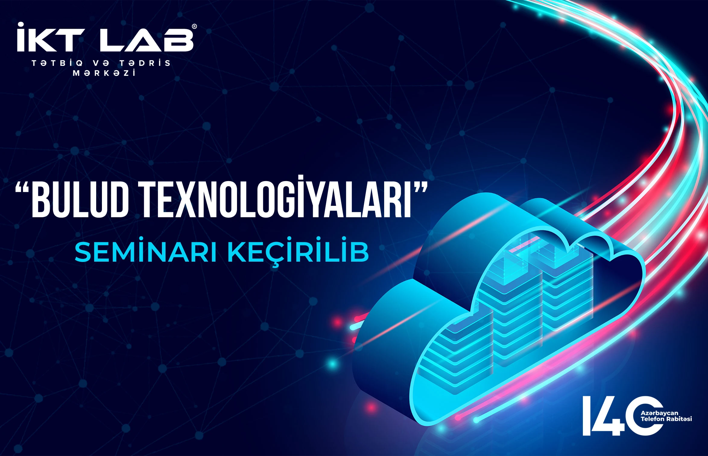 “Bulud texnologiyaları” seminarı keçirilib.