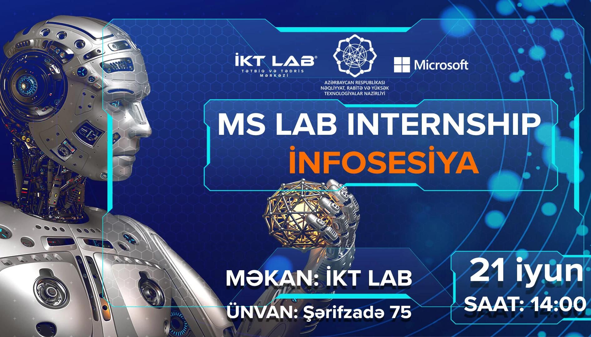 İKT LAB-DA TƏLƏBƏLƏR ÜÇÜN MICROSOFT LAB BARƏDƏ İNFOSESİYA KEÇİRİLƏCƏKDİR.