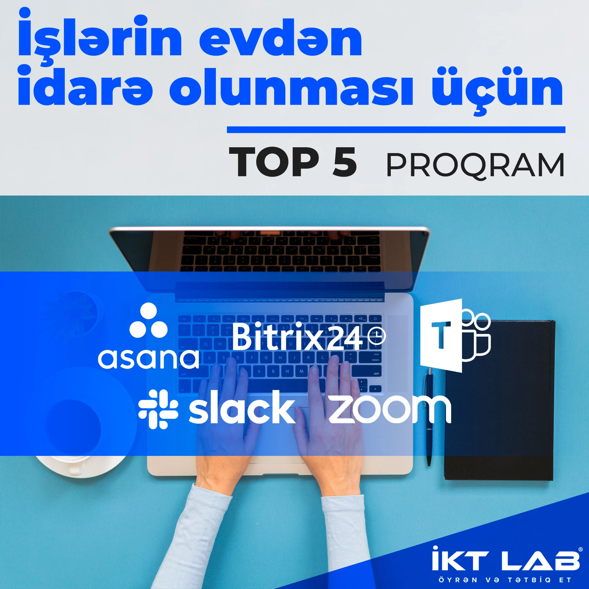 İşlərin evdən idarə olunması üçün TOP 5 proqram